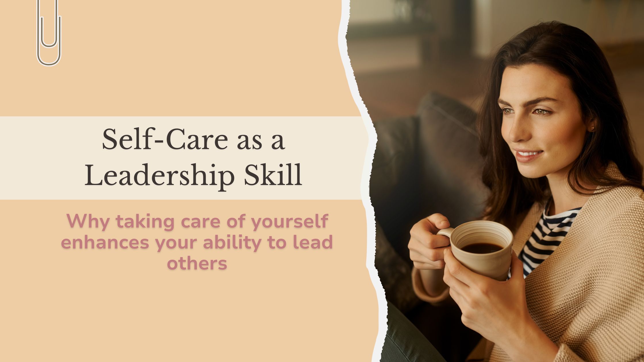Self-Care as a Leadership Skill